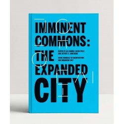 Imminent Commons: The Expanded City