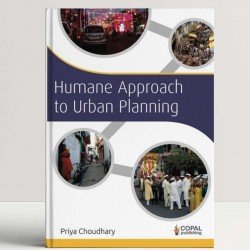 Humane Approach to Urban Planning