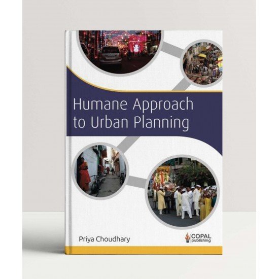 Humane Approach to Urban Planning