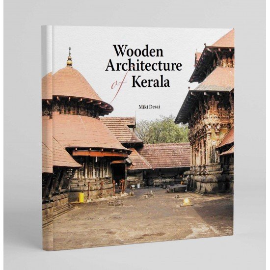 Wooden Architecture of Kerala