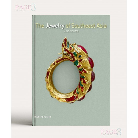 The Jewelry of Southeast Asia