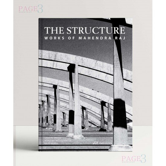 The Structure – Works of Mahendra Raj