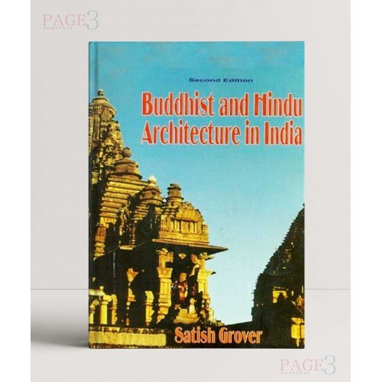 Buddhist And Hindu Architecture In India Second Edition