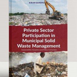 Private Sector Participation in Municipal Solid Waste Management