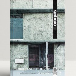 El Croquis 206: Studio Anne Holtrop (2009-2020)
