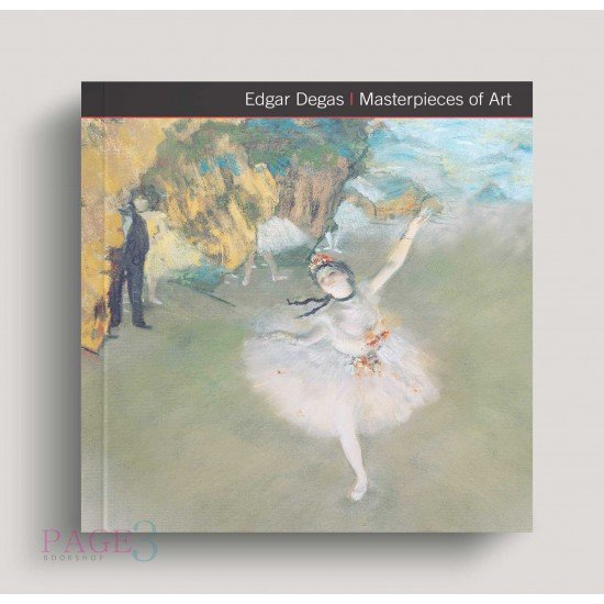 Edgar Degas Masterpieces of Art