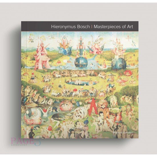 Hieronymus Bosch Masterpieces of Art