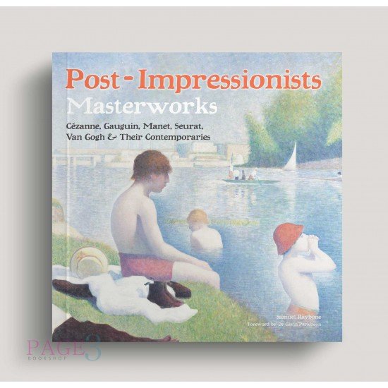 Post-Impressionists: Masterworks 