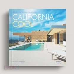 California Cool: Residential Modernism Reborn