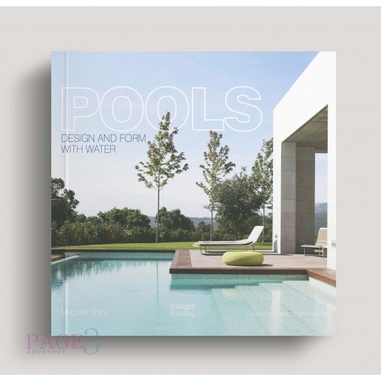 Pools: Design and form with water