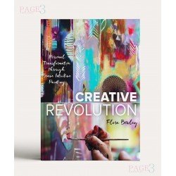 Creative Revolution: Personal Transformation through Brave Intuitive Painting